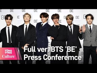 [Full ver.] 방탄소년단 'BE' (Life Goes On) 발매 글로벌 기자간담회 풀영상 @BTS Global Press Conference [통통TV]