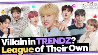 [Broken Karaoke] TRENDZ - TNT｜What a incredible passion???? Someone please stop these guys????