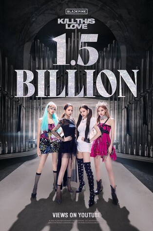 'Kill This Love' becomes second BLACKPINK video to top 1.5 billion YouTube views