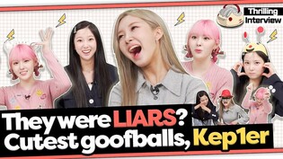 [Thrilling Interview] Kep1er｜How many KILLING POINTS are there????? They killed it????｜TongTongCulture