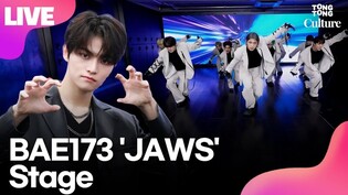 [Stage] BAE173's 'JAWS' Performance Video