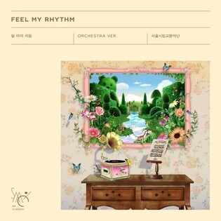 SM Entertainment and Seoul Philharmonic Orchestra to release orchestra version of “Feel My Rhythm”