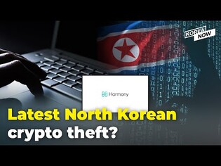 North Korea accused of stealing cryptoassets worth $100 million in Harmony heist