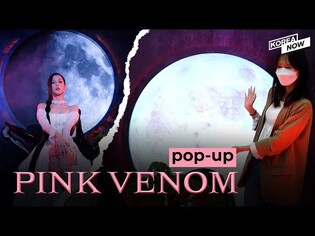 BLACKPINK's 'Pink Venom' pop-up opens in Seoul!