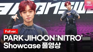 [Full ver.] PARK JIHOON 'NITRO' Showcase