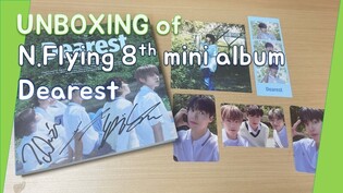 UNBOXING of N.Flying's 8th mini album: Dearest