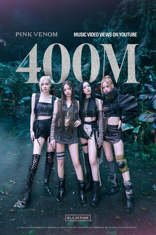 Blackpink's 'Pink Venom' and 'Shut down' MV respectively surpasses 400 million and 200 million views