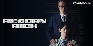 Global OTT service Rakuten Viki to provide 'Reborn Rich'