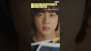 BTS Jin's 'The Astronaut' sells over 1 mln copies/Yoon, Saudi crown prince seek stronger cooperation