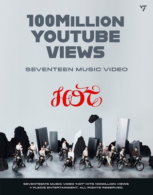 Music video of Seventeen's 'HOT' successfully exceeds 100 mil YouTube Views