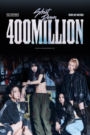 Music Video of BLACKPINK's 'SHut Down' exceeds 400 million views