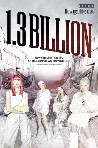 BLACKPINK's 'How You Like That' music video tops 1.3 bln YouTube views