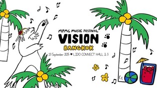 MPMG to Host Indie Music Festival 'VISION BANGKOK' in Thailand in September