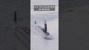 US Navy nuclear sub docks in Busan for crew rest & supplies
